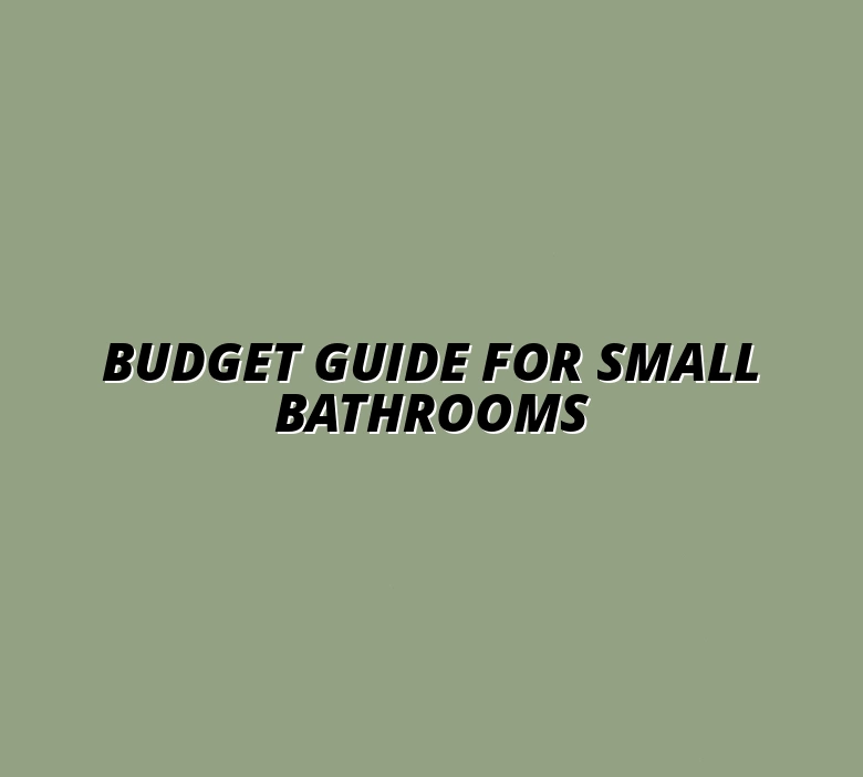 Small Bathroom Renovation Cost Brisbane: Budget Planning Guide